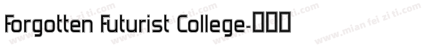 Forgotten Futurist College字体转换